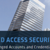 CyberArk CORE PRIVILEGED ACCESS SECURITY