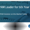 CyberArk ,The Overall PAM Leader for 5th Year in a Row