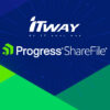 Συνεργασία Διανομής της Itway  Hellas με την Progress ShareFile